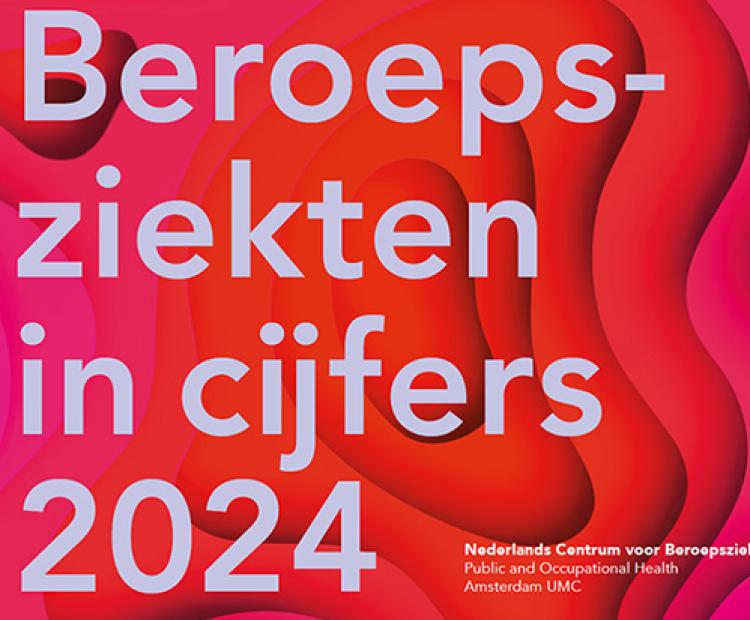 Beroepsziekten in cijfers 2024